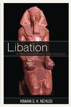 portada Libation: An Afrikan Ritual of Heritage in the Circle of Life