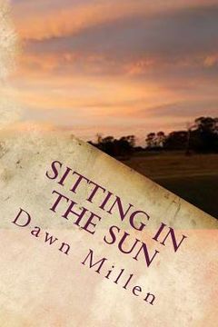 portada Sitting in the Sun: Poetry (en Inglés)