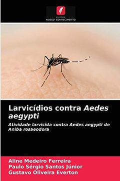 portada Larvicídios Contra Aedes Aegypti (en Portugués)