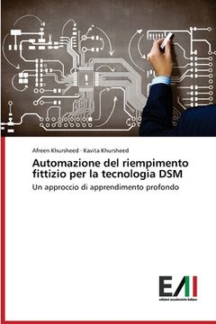 portada Automazione del riempimento fittizio per la tecnologia DSM (en Italiano)