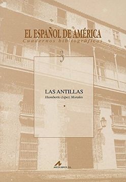 Las antillas (El español de América)