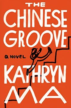 portada The Chinese Groove: A Novel 