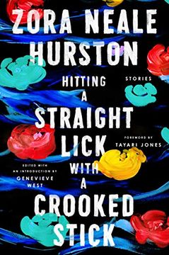 portada Hitting a Straight Lick With a Crooked Stick: Stories From the Harlem Renaissance (in English)