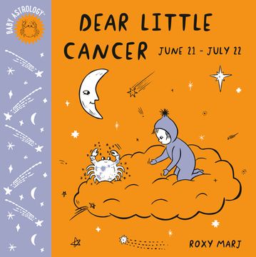 portada Baby Astrology: Dear Little Cancer (en Inglés)