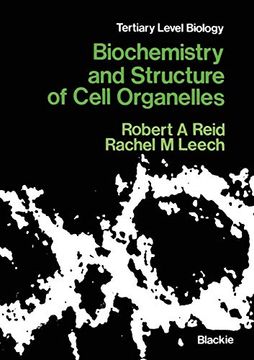 portada Biochemistry and Structure of Cell Organelles (Tertiary Level Biology) (en Inglés)