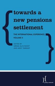 portada Towards a new Pensions Settlement: The International Experience (en Inglés)