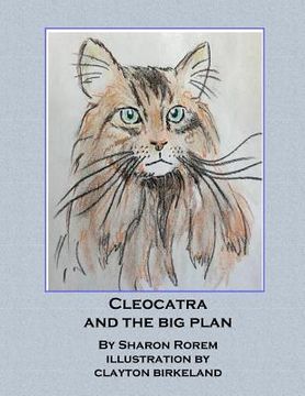 portada Cleocatra And The Big Plan (en Inglés)