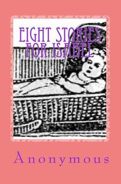 portada Eight Stories For Isabel (in English)