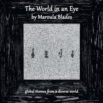 portada The World in an Eye (en Inglés)