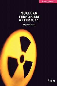 portada nuclear terrorism after 9/11 (en Inglés)
