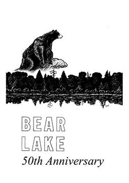 portada Bear Lake pa -50Th Anniversary (1967): History of Bear Lake pa