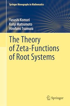 portada The Theory of Zeta-Functions of Root Systems (en Inglés)