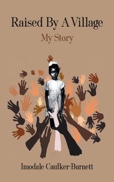 portada Raised By A Village: My Story (en Inglés)