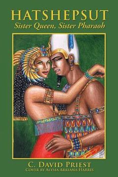 portada Hatshepsut: Sister Queen, Sister Pharaoh (en Inglés)