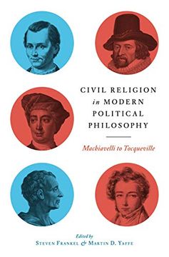 portada Civil Religion in Modern Political Philosophy: Machiavelli to Tocqueville 
