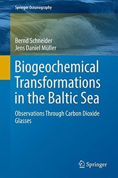 portada Biogeochemical Transformations in the Baltic Sea: Observations Through Carbon Dioxide Glasses (Springer Oceanography)