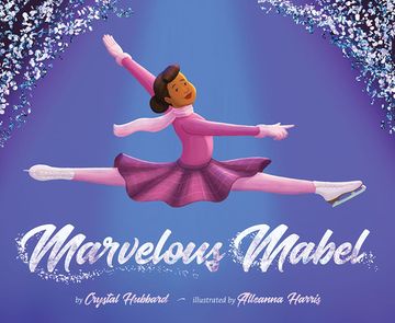 portada Marvelous Mabel: Figure Skating Superstar (in English)