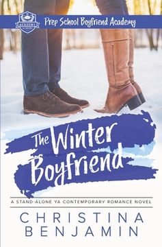 portada The Winter Boyfriend: A Stand-Alone YA Contemporary Romance Novel (en Inglés)