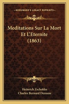 portada Meditations Sur La Mort Et L'Eternite (1863) (in French)