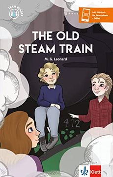 portada The old Steam Train: Buch + Klett Augmented (Team Reader)