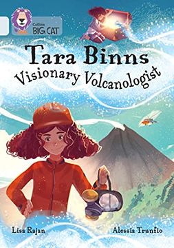 portada Tara Binns: Visionary Volcanologist: Band 17 (en Inglés)