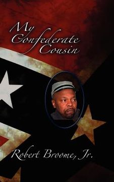 portada my confederate cousin (en Inglés)
