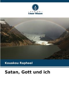 portada Satan, Gott und ich (en Alemán)