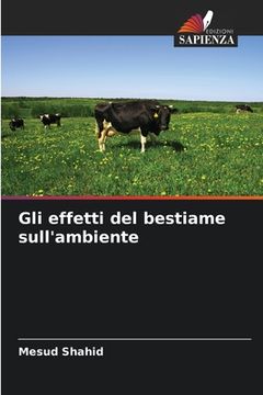 portada Gli effetti del bestiame sull'ambiente (en Italiano)