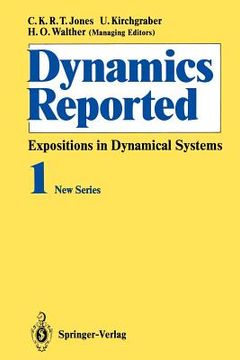 portada dynamics reported: expositions in dynamical systems (en Inglés)