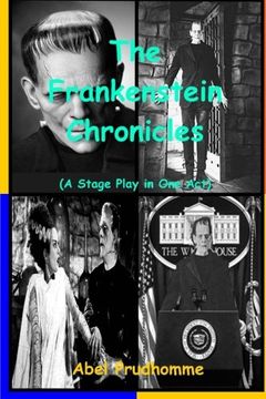 portada The Frankenstein Chronicles: A Stage Play in One Act