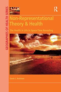 portada Non-Representational Theory & Health (Geographies of Health Series) (en Inglés)