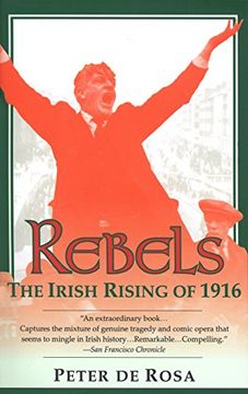 portada Rebels: The Irish Rising of 1916 (en Inglés)