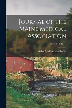 portada Journal of the Maine Medical Association; 32: no.1-12 (1941)