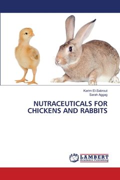 portada Nutraceuticals for Chickens and Rabbits (en Inglés)