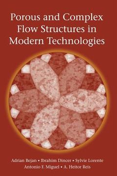 portada porous and complex flow structures in modern technologies