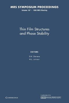 portada Thin Film Structures and Phase Stability: Volume 187 (Mrs Proceedings) (in English)