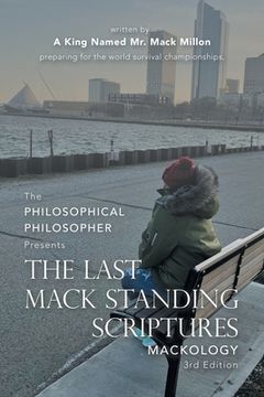 portada The Last Mack Standing Scriptures: Mackology 3Rd Edition (en Inglés)