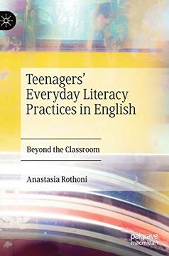 portada Teenagers' Everyday Literacy Practices in English: Beyond the Classroom (in English)