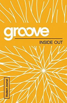 portada Groove: Inside out Student Journal (en Inglés)