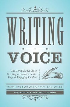 portada Writing Voice: The Complete Guide to Creating a Presence on the Page and Engaging Readers (Creative Writing Essentials)