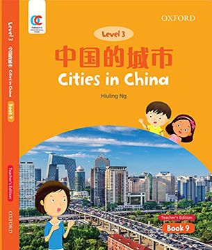 portada Oec Level 3 Student's Book 9, Teacher's Edition: Cities in China (Oxford Elementary Chinese, Level 3, 9) (en Inglés)