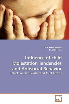 portada influence of child molestation tendencies and antisocial behavior (in English)
