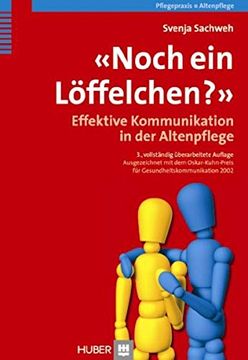 portada Noch ein Löffelchen? Effektive Kommunikation in der Altenpflege (in German)