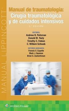 portada Manual de Traumatología. Cirugía Traumatológica Y de Cuidados Intensivos (in Spanish)