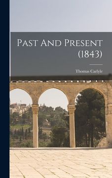 portada Past And Present (1843) (en Inglés)