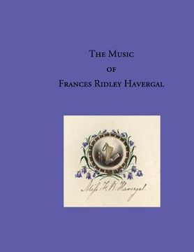 portada The Music of Frances Ridley Havergal (en Inglés)