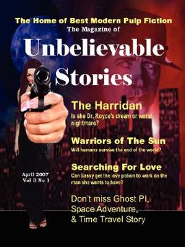 portada the magazine of unbelievable stories (april 2007) global edition (en Inglés)