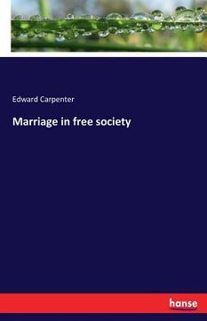 portada Marriage in free society (en Inglés)