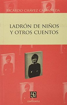 portada Ladron de Niños y Otros Cuentos (in Spanish)