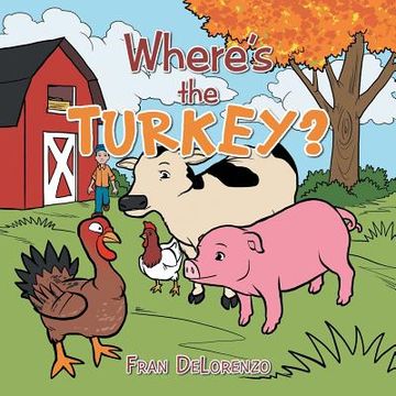 portada Where's the Turkey? (en Inglés)